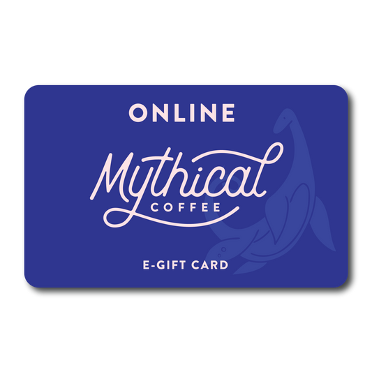 Mythical Coffee Online Gift Card